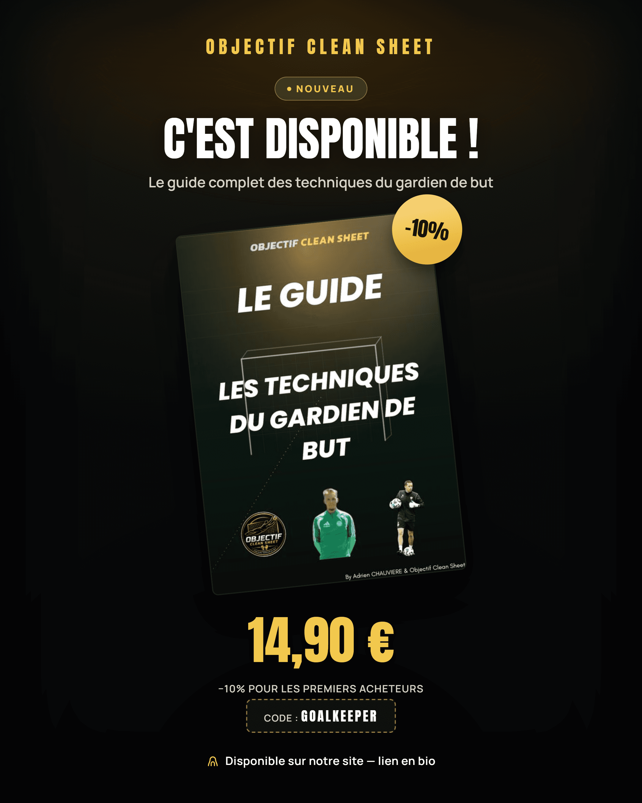 Affiche du guide « Les techniques du gardien de but », disponible avec 10% de remise